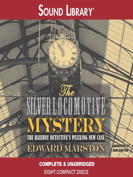 Title details for The Silver Locomotive Mystery by Edward Marston - Available